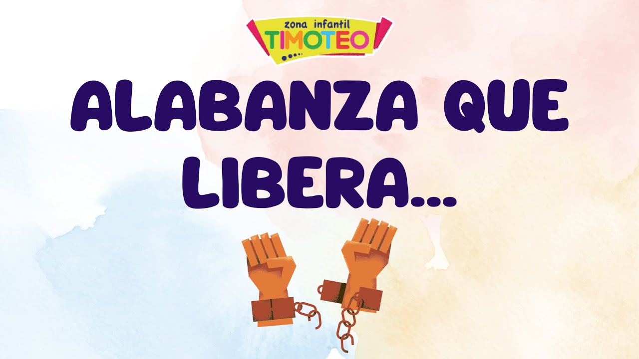 Alabanza que libera