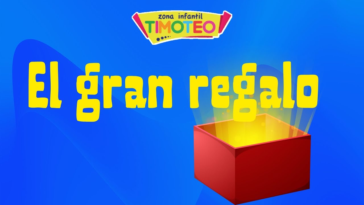 El gran regalo 