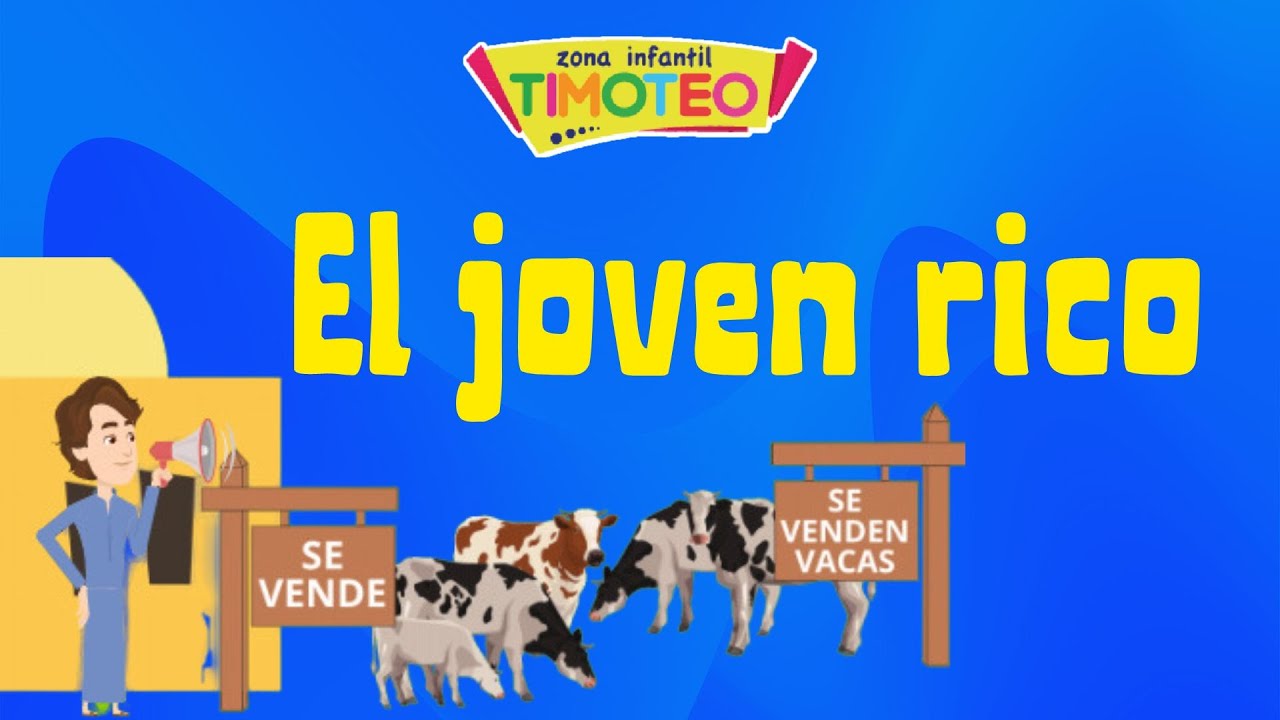 El Joven rico 