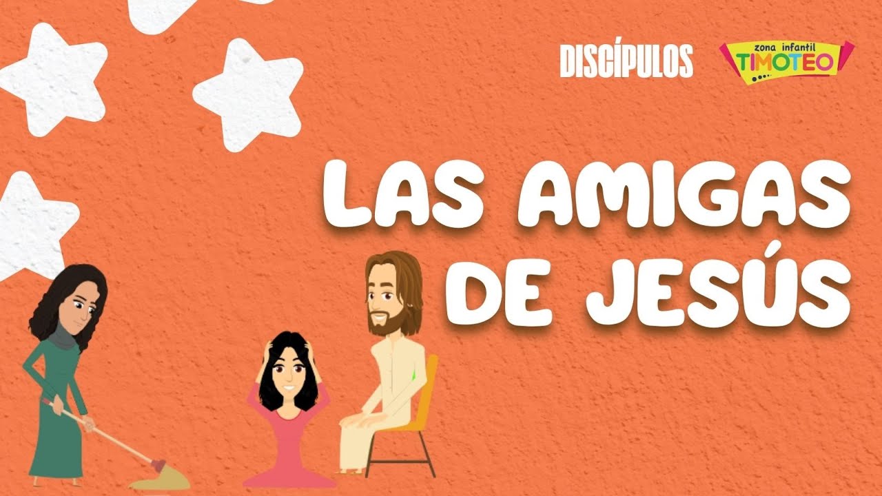 Las amigas de Jesús