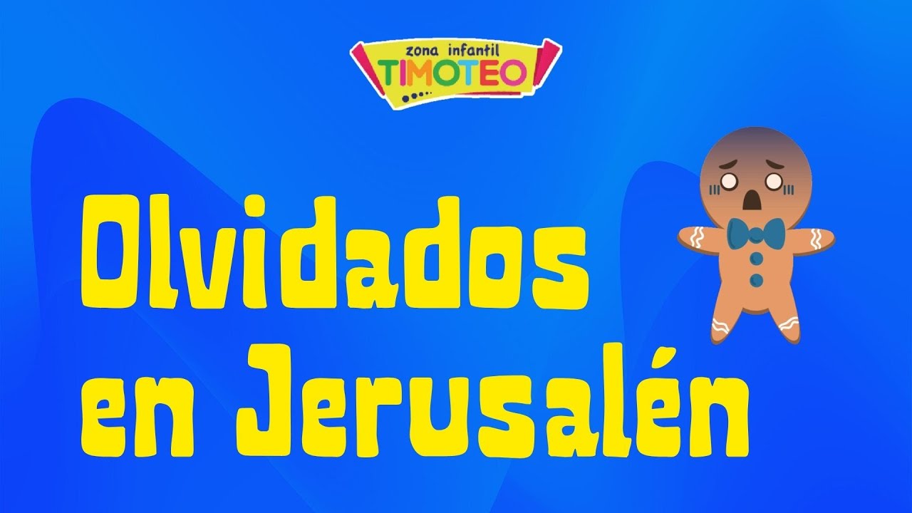 Olvidados en Jerusalén 