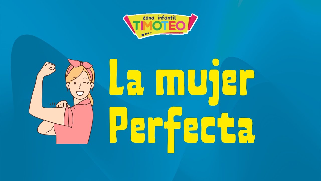 La mujer perfecta