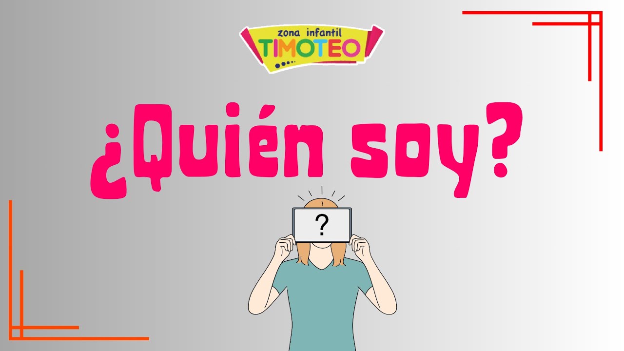 ¿Quién soy?