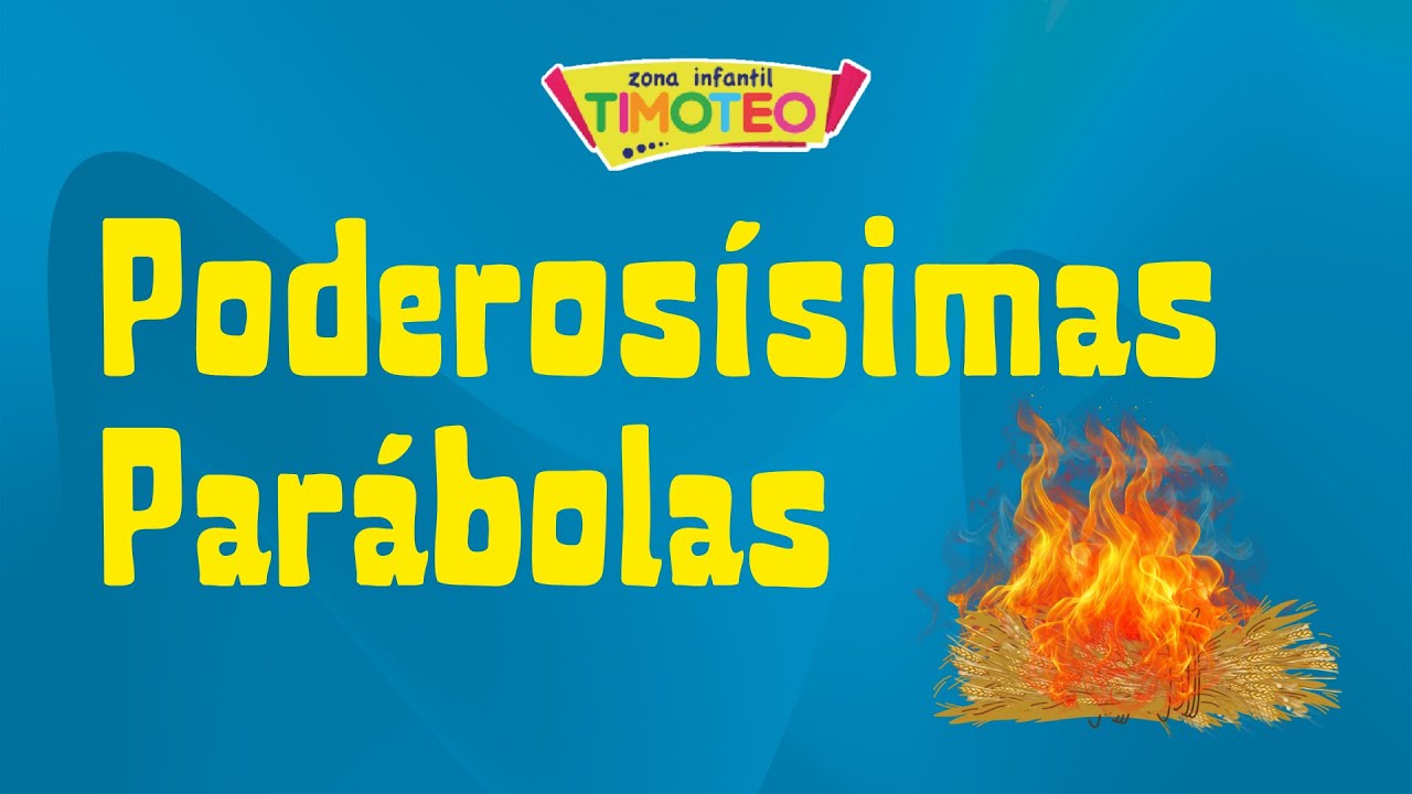 Poderosísimas Parábolas